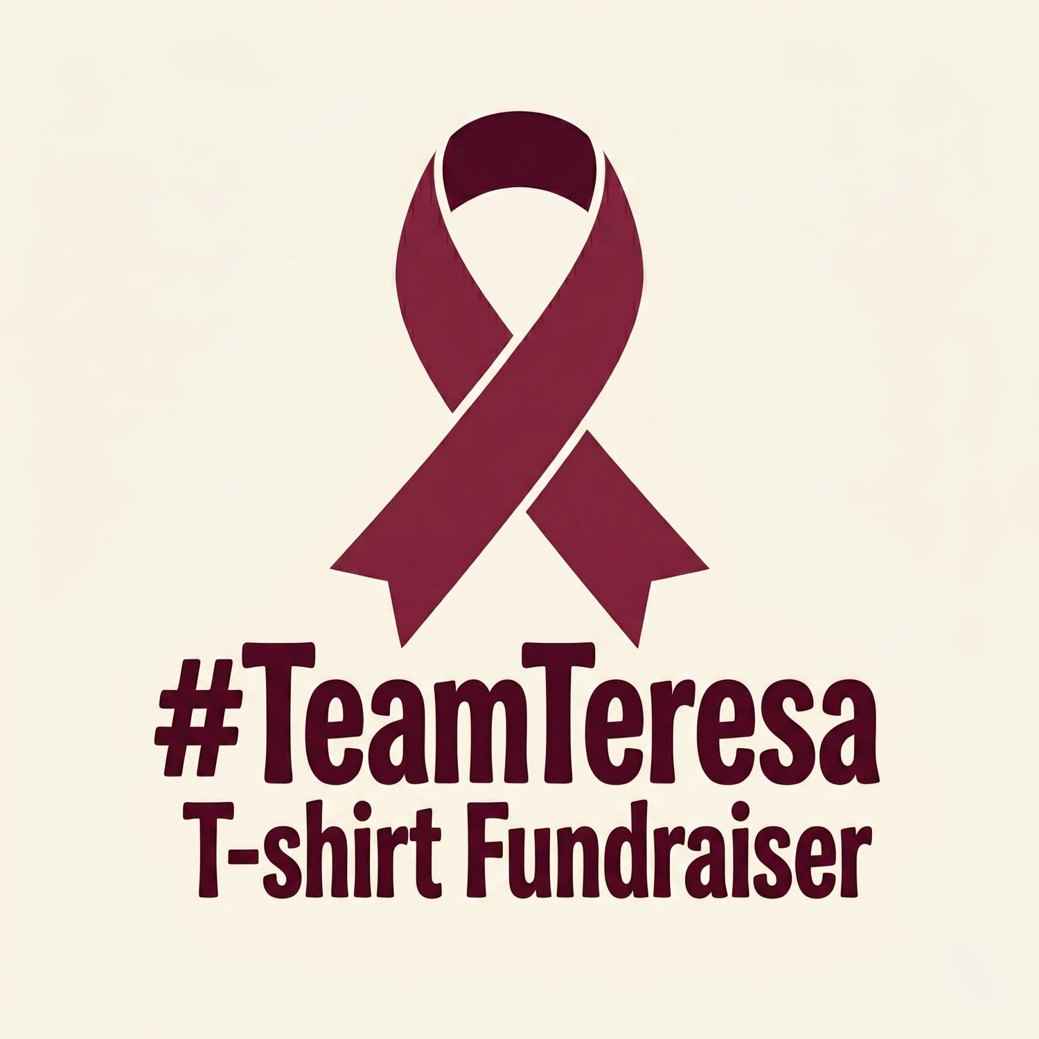#TeamTeresa T-shirt Fundraiser