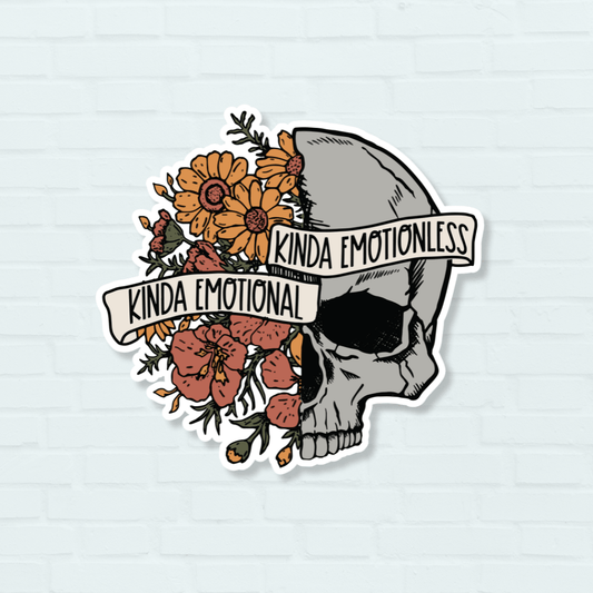 Kinda Emotional Kinda Emotionless Floral Skull Sticker