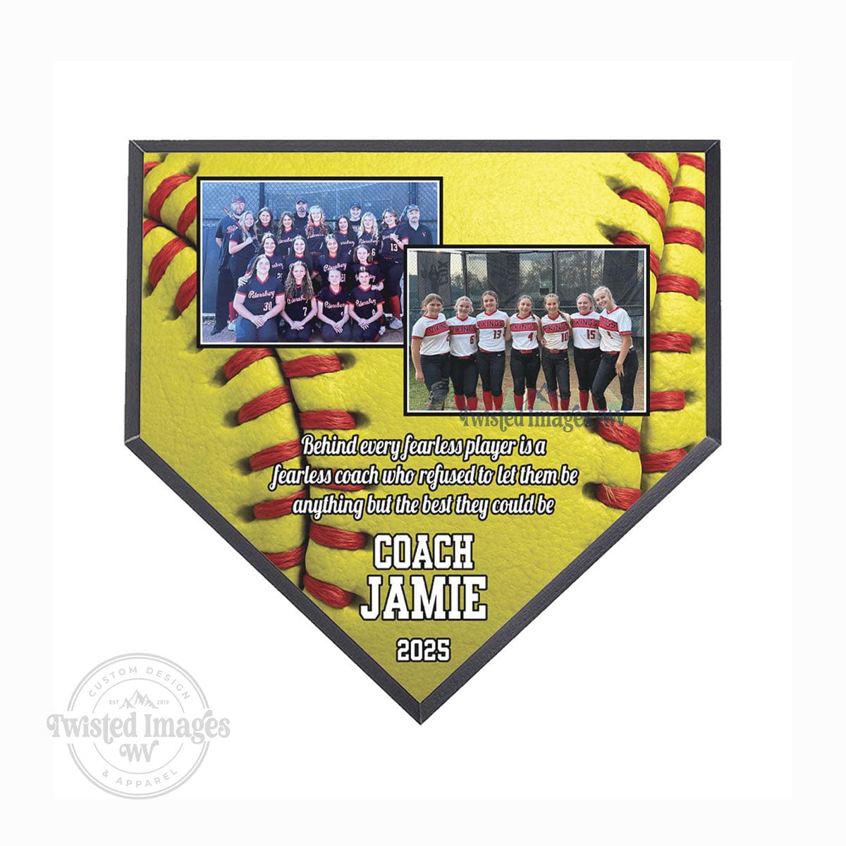 Custom softball homeplate plaque with coach name, team photos, and motivational message